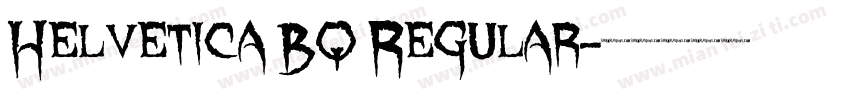Helvetica BQ Regular字体转换